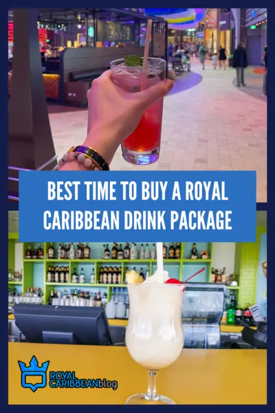 Best time to buy a Royal Caribbean drink package