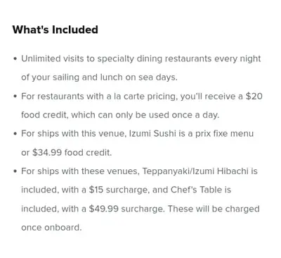Change in policy to unlimited dining package