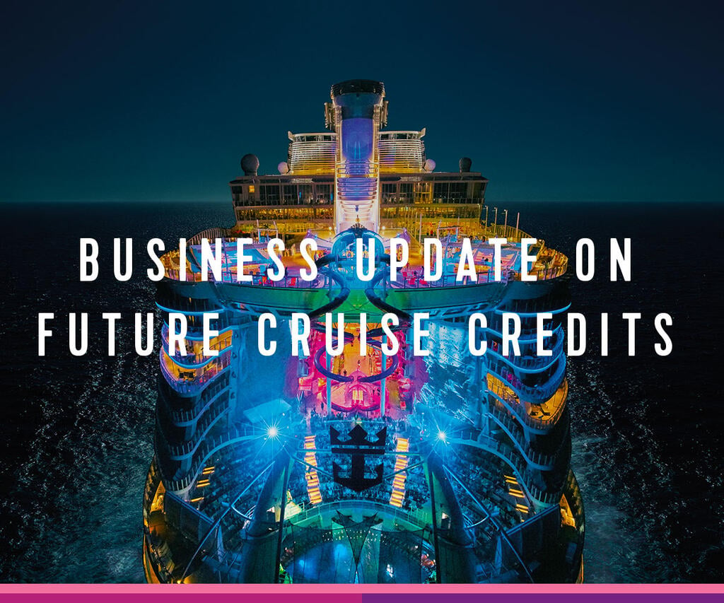 Royal Caribbean announces policy to protect full value of Future Cruise