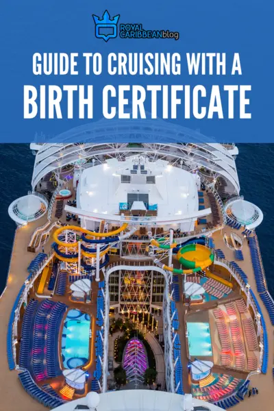 Guide to cruising with a birth certificate