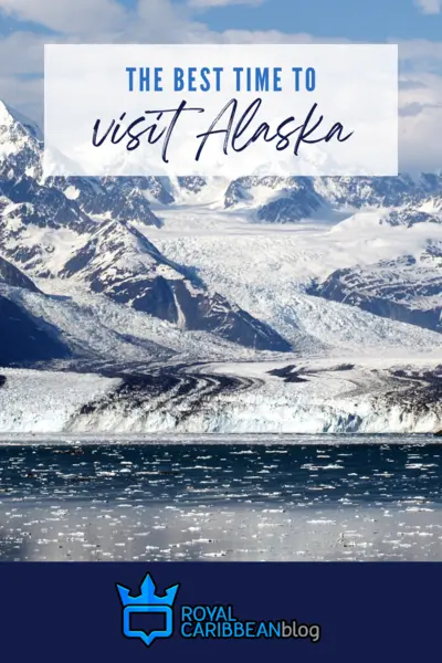 The best time to visit Alaska