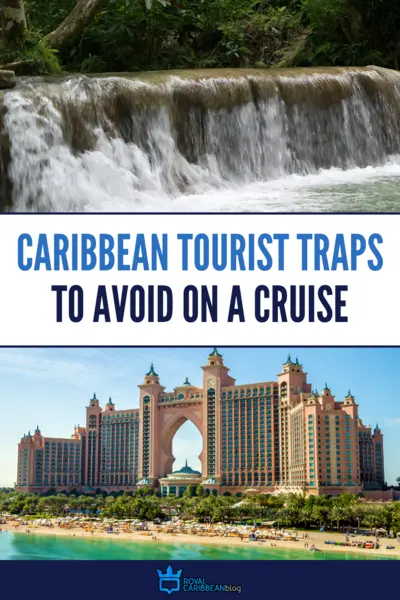 Caribbean tourist traps to avoid on a cruise