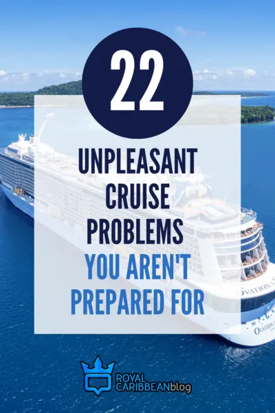 22 unpleasant cruise problems you aren't prepared for