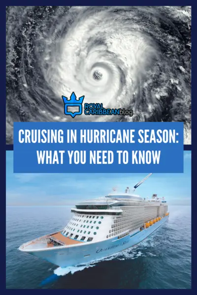Cruising in hurricane season: What you need to know