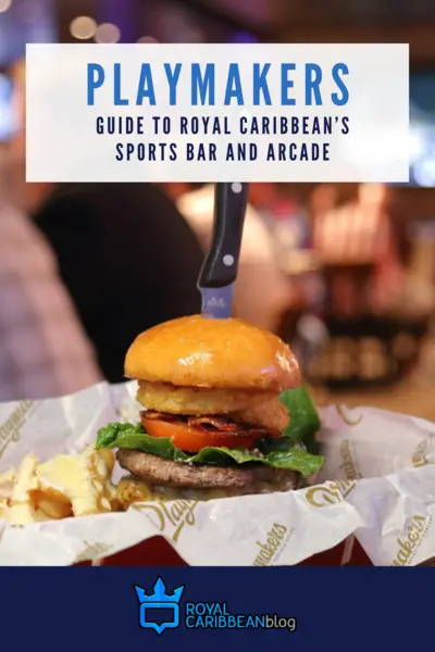Playmakers guide to Royal Caribbean's sports bar and arcade