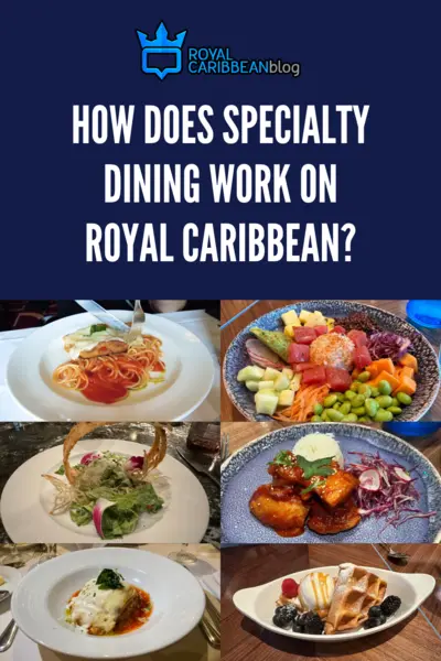 How does specialty dining work on Royal Caribbean?