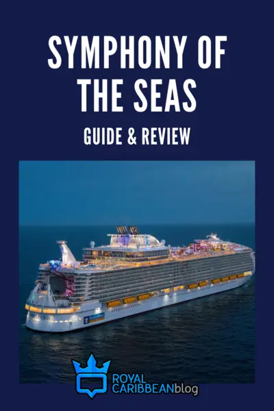 Symphony of the Seas guide and review