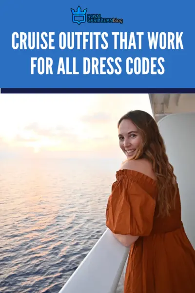 Cruise outfits that work for all dress codes