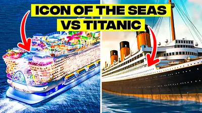 Icon of the Seas vs Titanic