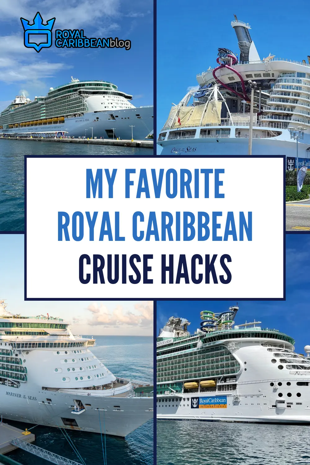 My favorite Royal Caribbean cruise hacks